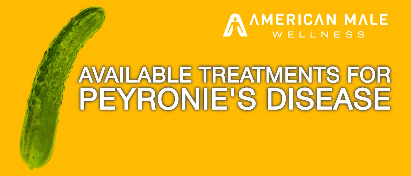 What Are The Available Treatments For Peyronie’s Disease?
